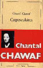 couverture du livre de Chantal Chawaf Crépusculaires