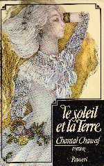 couverture du livre de Chantal Chawaf Le soleil et la Terre montrant une jeuen femme dessinée